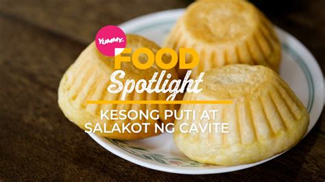 FOOD SPOTLIGHT: Kesong Puti And Salakot From Cavite.